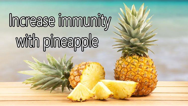 Pineapple for Immunity: इम्यून सिस्टम के लिए क्यों जरूरी है अनानास का सेवन