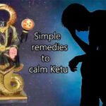 केतु के दुष्प्रभाव से बचने के जानिए समाधान