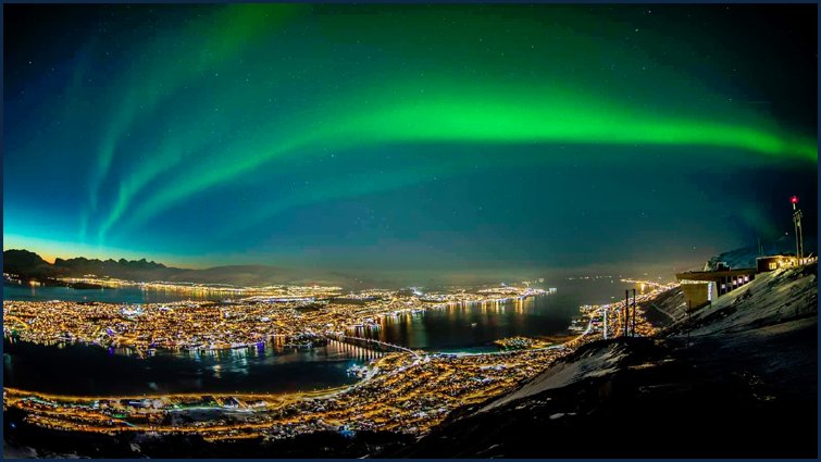 नार्वे का शहर ट्रोम्सो क्यों है इतना मशहूर?